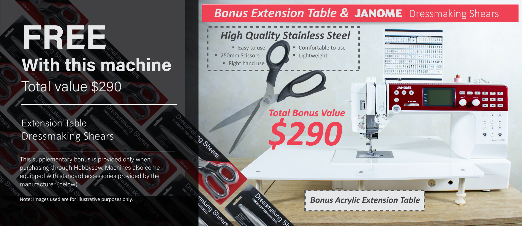 BONUS Extension Table and Dressmaking Shear Valued at $290
