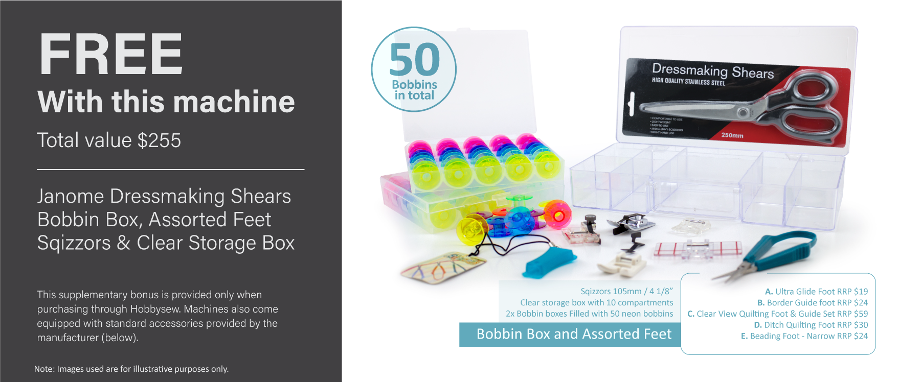Bonus assorted feet, bobbins & Janome dressmaking shears